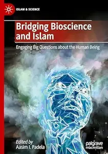 Bridging Bioscience and Islam
