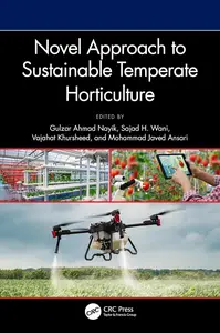 Novel Approach to Sustainable Temperate Horticulture