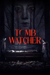 Tomb Watcher (2025)