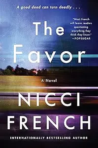 The Favor: A Stand-Alone British Thriller – When First Love Spirals into Deadly Murder Investigation