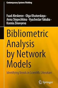 Bibliometric Analysis by Network Models: Identifying Trends in Scientific Literature