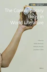 The Contemporary Elegy in World Literature