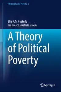 A Theory of Political Poverty