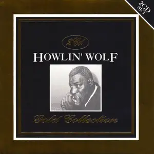 Howlin' Wolf - Gold Collection (1992)