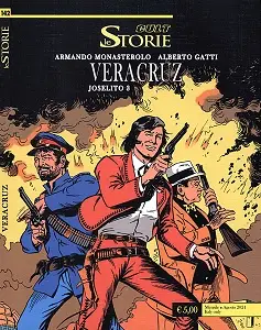 Le Storie Cult - Volume 142 - Joselito 3 - Vera Cruz