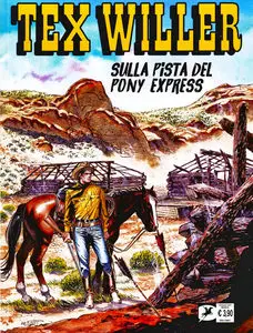 Tex Willer - Volume 75 - Sulla Pista Del Pony Express (Nuova Serie)