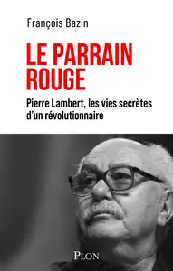 Le Parrain rouge - François Bazin