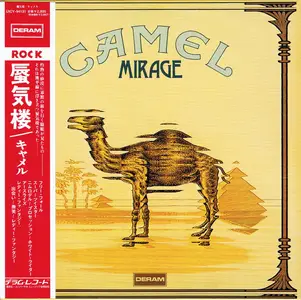 Camel - Mirage (1974) {2009, Japanese Limited Edition, Remastered} Repost / New Rip