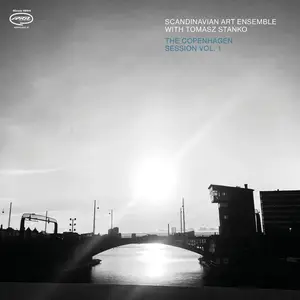 Scandinavian Art Ensemble - The Copenhagen Sessions Vol. 1 (2025) [Official Digital Download 24/96]