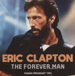 Eric Clapton - The Forever Man (2024)