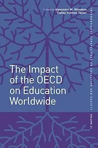 The Impact of the OECD on Education Worldwide