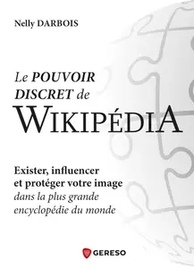 Nelly Darbois, "Le pouvoir discret de Wikipédia"