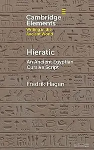 Hieratic: An Ancient Egyptian Cursive Script