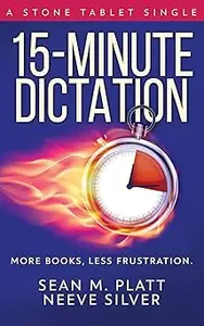 15-Minute Dictation: More Books, Less Frustration.