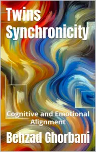 Twins Synchronicity: Cognitive and Emotional Alignment