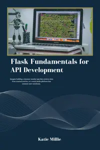 Flask Fundamentals for API Development