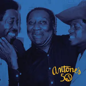 Antone's 50th Allstars - 50 Years of the Blues (2025) [Official Digital Download]