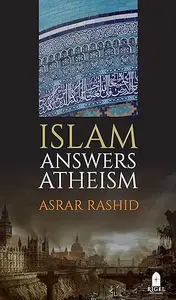 Islam Answers Atheism