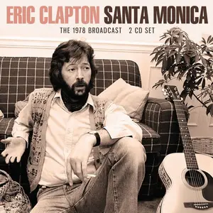 Eric Clapton - Santa Monica (2021)