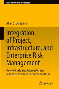 Integration of Project, Infrastructure, and Enterprise Risk Management