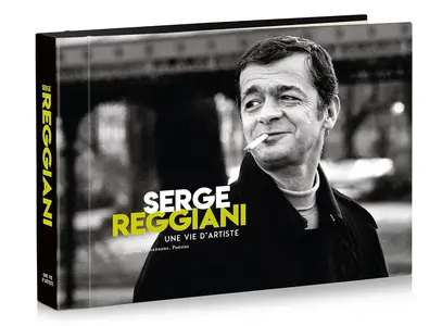 Serge Reggiani - Une Vie D'artiste (2019/2024)