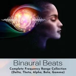 Metaphysical Sound Therapy - Binaural Beats Complete Frequency Range Collection (2022) [Official Digital Download 24/192]