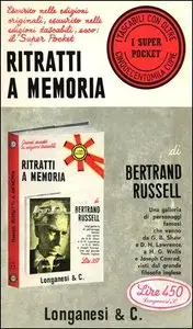 Bertrand Russell - Ritratti a memoria