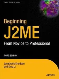 Beginning J2ME: From Novice to Professional (Repost)