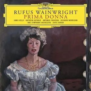 Jayce Ogren - Rufus Wainwright: Prima Donna (2015)