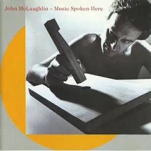 John McLaughlin - Music Spoken Here (1982) {Warner}