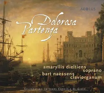 Amaryllis Dieltiens, Bart Naessens, Capriola di Gioia - Dolorosa Partenza (2005)