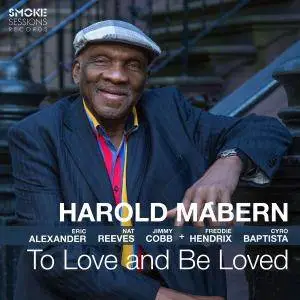 Harold Mabern - To Love and Be Loved (2017) [Official Digital Download 24/96]