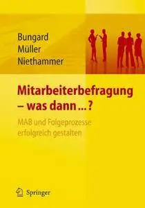 Mitarbeiterbefragung - was dann...?