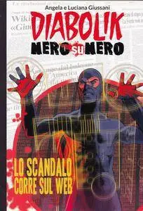 Diabolik Nero su Nero - Volume 25 -  Lo scandalo corre sul web (2015)