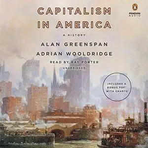 Capitalism in America: A History [Audiobook]