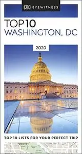 DK Eyewitness Top 10 Washington, DC: 2020