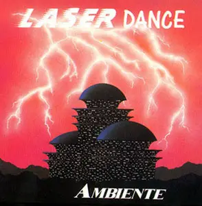 Laserdance - "Ambiente" 1991