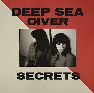 Deep Sea Diver - Secrets (2016)