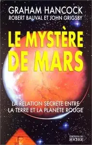 Graham Hancock, "Le mystère de Mars"