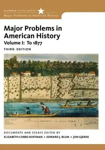 Major Problems in American History, Volume I, 3 edition