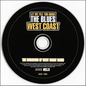 Various Artists - Let Me Tell You About The Blues - West Coast: The Evolution Of West Coast Blues (2010) {3 CD Box Set}