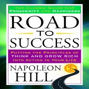 «Road to Success» by Napoleon Hill
