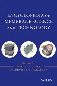 Encyclopedia of Membrane Science and Technology (Repost)