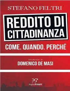 Stefano Feltri - Reddito di cittadinanza. Come. Quando. Perché