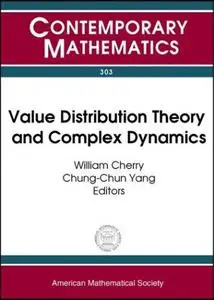 Value Distribution Theory and Complex Dynamics: Proceedings of the Special Session on Value Distribution Theory and Complex Dyn