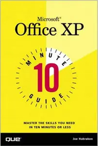 10 Minute Guide to Microsoft Office XP