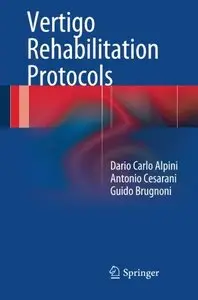 Vertigo Rehabilitation Protocols (Repost)