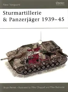 Sturmartillerie & Panzerjager 1939-45 (Osprey New Vanguard 34) (Repost)