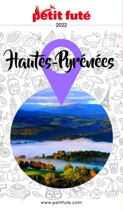 Guide Hautes-Pyrénées 2022 Petit Futé