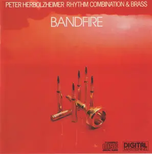 Peter Herbolzheimer Rhythm Combination and Brass - Bandfire (1988)